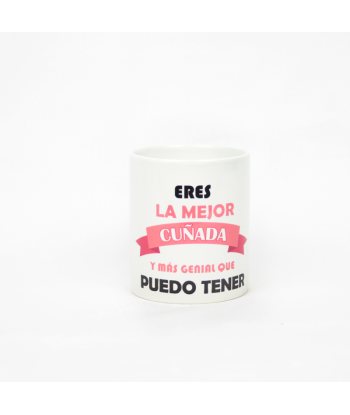 Taza cuñada
